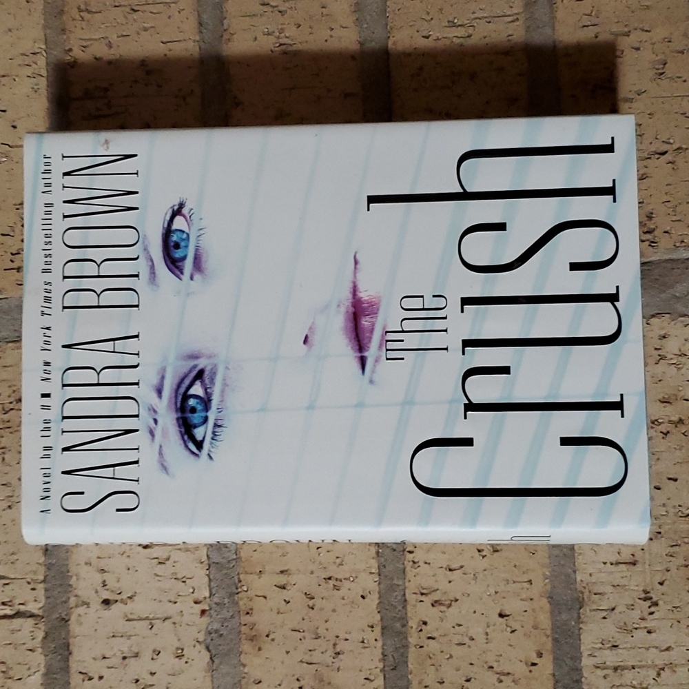The Crush by Sandra Brown